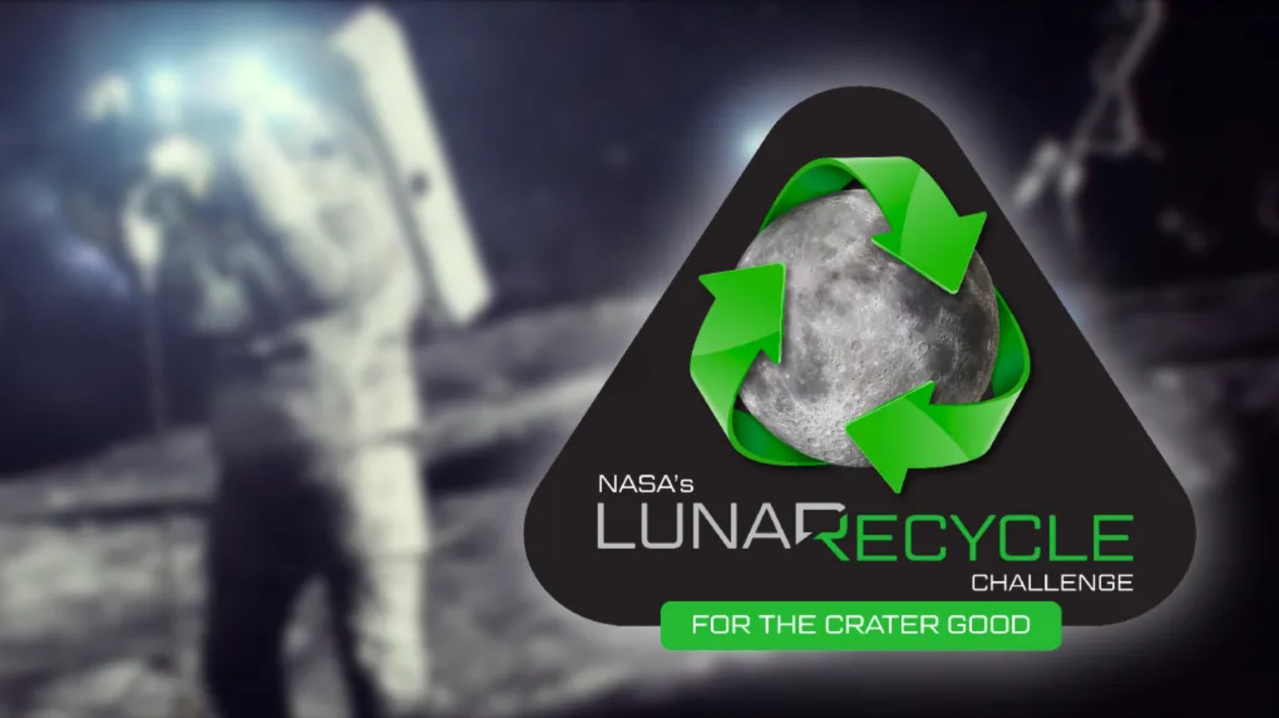 NASA LunaRecycle Challenge For the Crater Good graphic